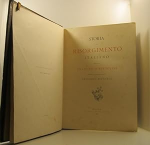 Storia del risorgimento italiano narrata da Francesco Bertolini illustrata da 97 grandi quadri di...