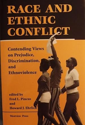 RACE AND ETHNIC CONFLICT