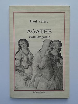 AGATHE ( Conte Singulier )