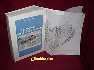 Les magiciens dans l'Islande ancienne. Études sur la représentation de la magie islandaise et de ...