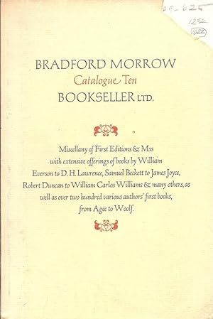 Bradford Morrow, Bookseller, Ltd., Catalogue Ten