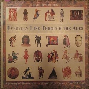Everyday Life Through the Ages (Reader's Digest)
