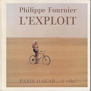 L'exploit. Paris-Dakar. à vélo.