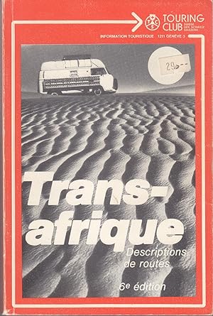 Trans-afrique. Descriptions de route