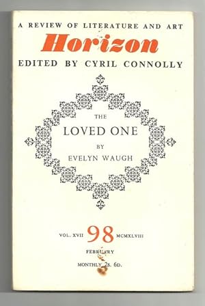 The Loved One Published in Horizon - A Review of Literature and Art, Edited by Cyril Connoly