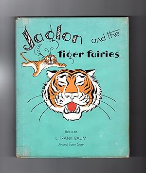 Jaglon and the Tiger Fairies. 1953 First Edition