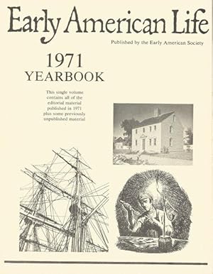 EARLY AMERICAN LIFE Yearbook, 1971