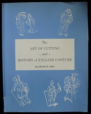 The Art of Cutting and History of English Costume
