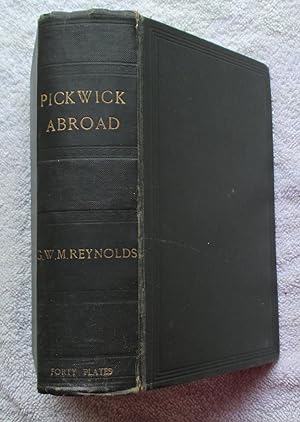 Pickwick Abroad, or The Tour in France