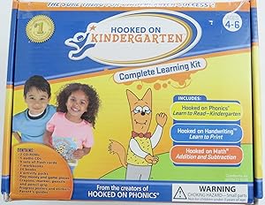 Hooked on Kindergarten: Ages 4-6 : Complete Learning Kit - Includes: Hooked on Phoneics, Hooked o...