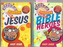 Professor Bumblebrain's Bonkers Book On Jesus. & Bible Heroes