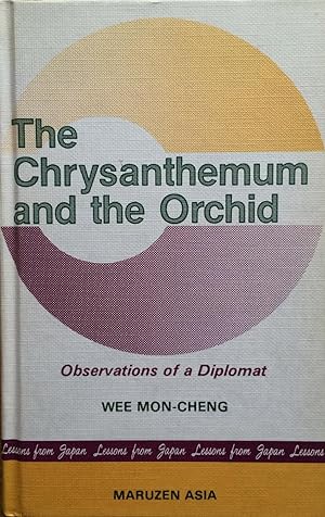 The chrysanthemum and the orchid: Observations of a diplomat