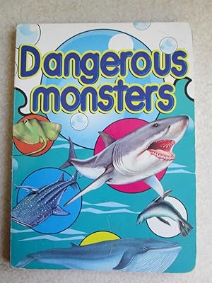 Dangerous Monsters (Board Book)