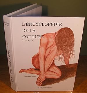 L’ENCYCLOPÉDIE DE LA COUTURE ; Vol. 3, Le croquis
