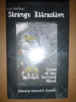 Lisa Snelling's Strange Attraction #136 of 500 Signed & Numbered Copies