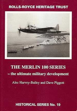 The Merlin 100 Series - the Ultimate Military Development