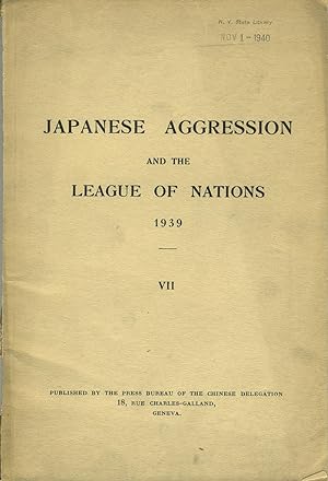 Japanese Aggression and the League of Nations 1939, VII