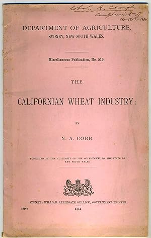 The Californian Wheat Industry. Sydney, New South Wales Department of Agriculture publication