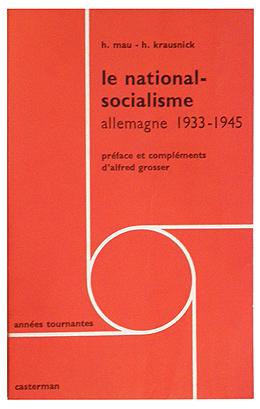 LE NATIONAL-SOCIALISME. Allemagne 1933-1945