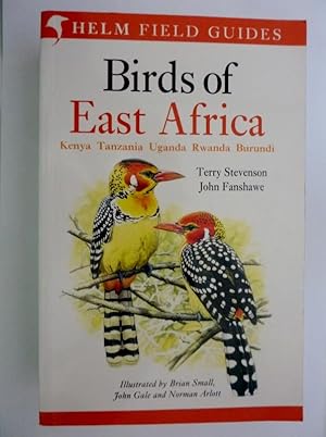 Helm Field Guides BIRDS OF EAST AFRICA Kenya Tanzania Uganda Rwanda Burundi Illustrated by Brian ...