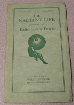 The Radiant Life Exponent of Radio-Centric Power, Volume 9 #8, November 1926
