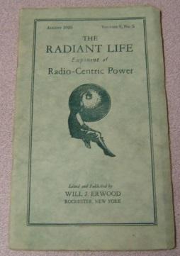 The Radiant Life Exponent of Radio-Centric Power, Volume 9 #5, August 1926