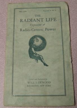 The Radiant Life Exponent of Radio-Centric Power, Volume 9 #2, May 1926