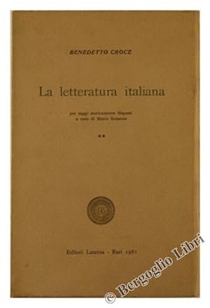 LA LETTERATURA ITALIANA per saggi storicamente disposti a cura di Mario Sansone. Volume II: Il Se...