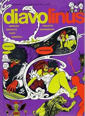 Diavolinus. Milano Libri Edizioni, settembre 1973. In 4to. broch. ill., pp. 128 con i fumetti di ...