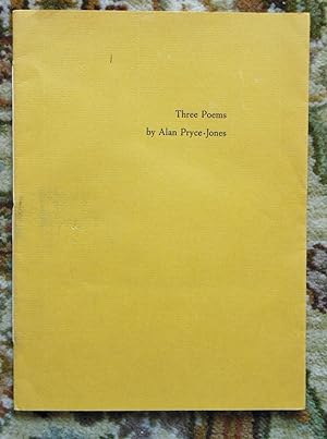 1973 ALAN PRYCE-JONES : THREE POEMS - Lovingly SIGNED & INSCRIBED (to his Sister-in-Law LILIANE D...