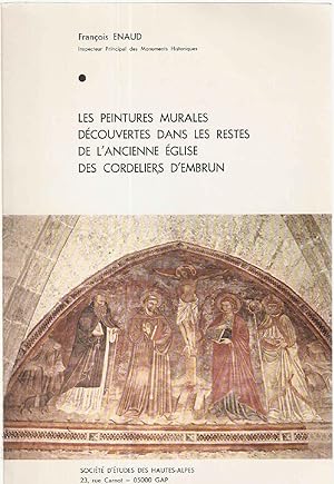 Les peintures murales découvertes dans les restes de l'ancienne église des Cordeliers d'Embrun