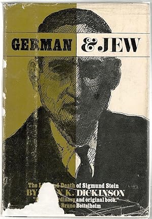 German & Jew; The Life and Death of Sigmund Stein