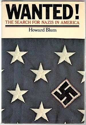 Wanted; The Search for Nazis in America