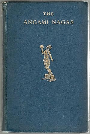 Agami Nagas; With Some Notes on Neighboring Tribes