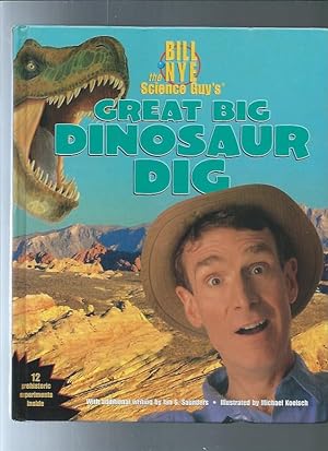 Bill Nye the Science Guy's Great Big Dinosaur Dig