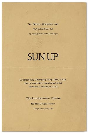 [Playbill] Sun Up. Commencing Thursday May 24th, 1923, every week day evening at 8:45, matinee Sa...