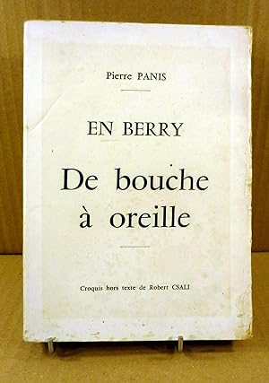 En Berry. De Bouche à Oreille. Histoires et contes du Berry.