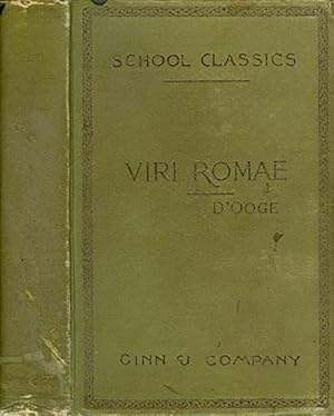 Selections from Urbis Romae Viri Inlustres, with Notes, Illustrations, Maps, Prose Exercises, Wor...