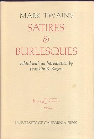 Mark Twain's Satires & Burlesques