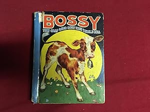 BOSSY THE CALF WHO LOST HER TINKLE BELL
