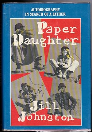 Paper Daughter - Autobiography in Search of a Father