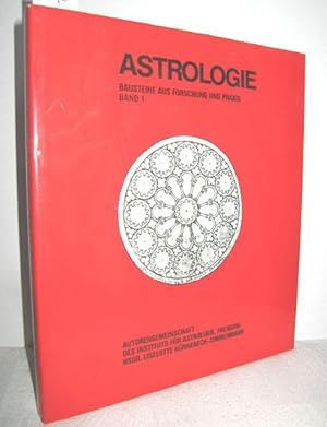 Astrologie (Band 1 der Reihe »Bausteine aus Forschung und Praxis«)