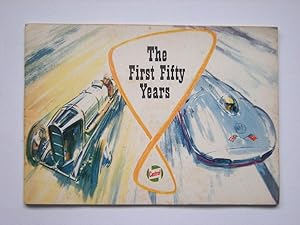 CASTROL THE FIRST FIFTY YEARS
