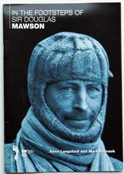 In the Footsteps of Sir Douglas Mawson