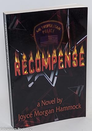 Recompense A Novel of Suspense and Revenge