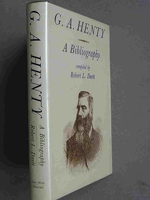 G. A. Henty A Bibliography