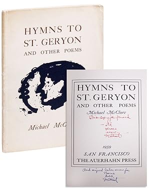 Hymns to St. Geryon and Other Poems [Signed and Inscribed Twice]