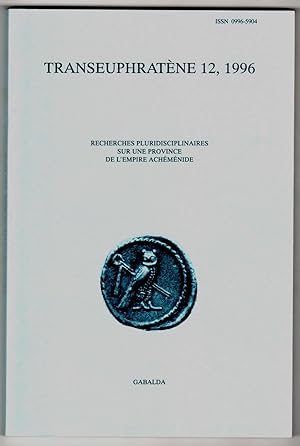 La Transeuphratène à l'époque perse : contacts et échanges culturels, I/II (actes du IIIe colloqu...