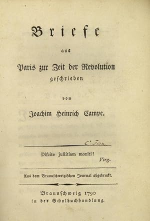 Briefe aus Paris zur Zeit der Revolution. Aus dem Braunschweigischen Journal abgedruckt.