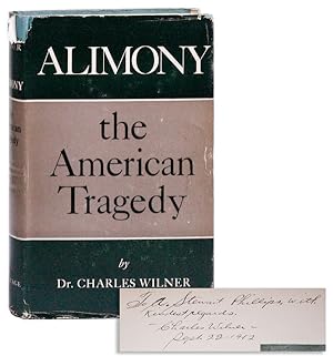 Alimony: The American Tragedy [Signed & Inscribed; Typed Letter, Signed, Laid in]